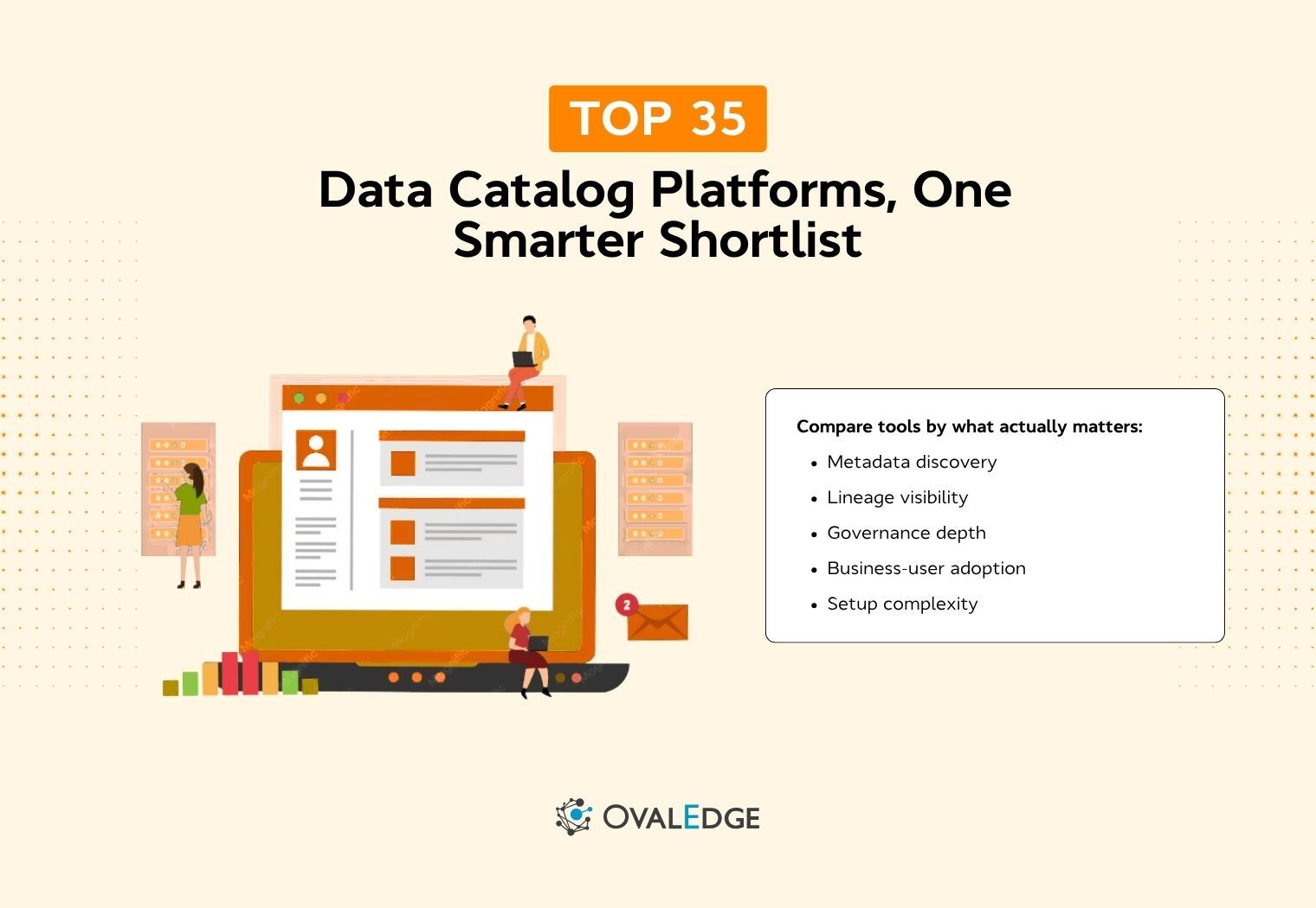 The Top 35 Data Catalog Tools for Building a Well-Governed Data Team