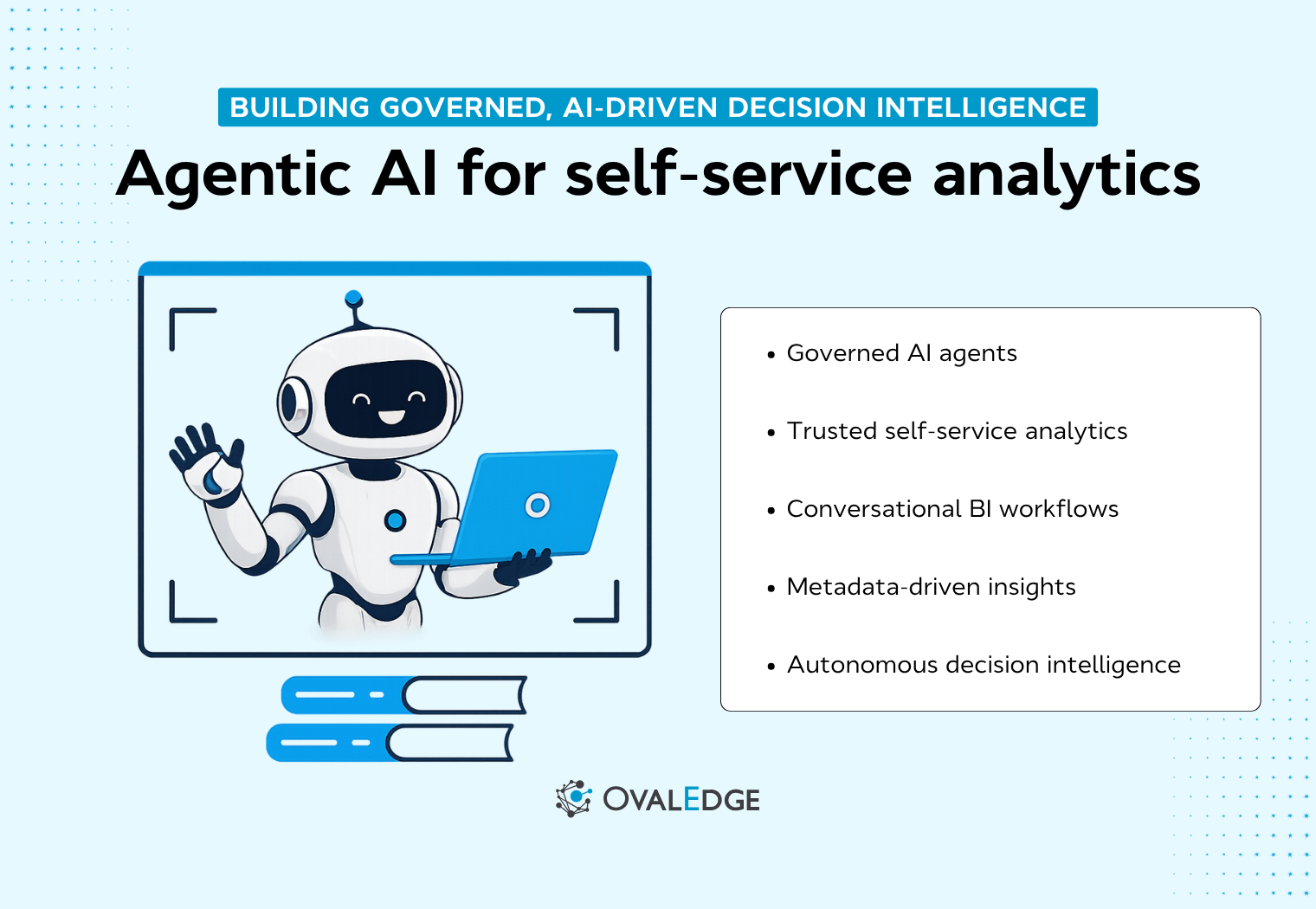 Agentic AI for Self-Service Analytics: What’s Next?
