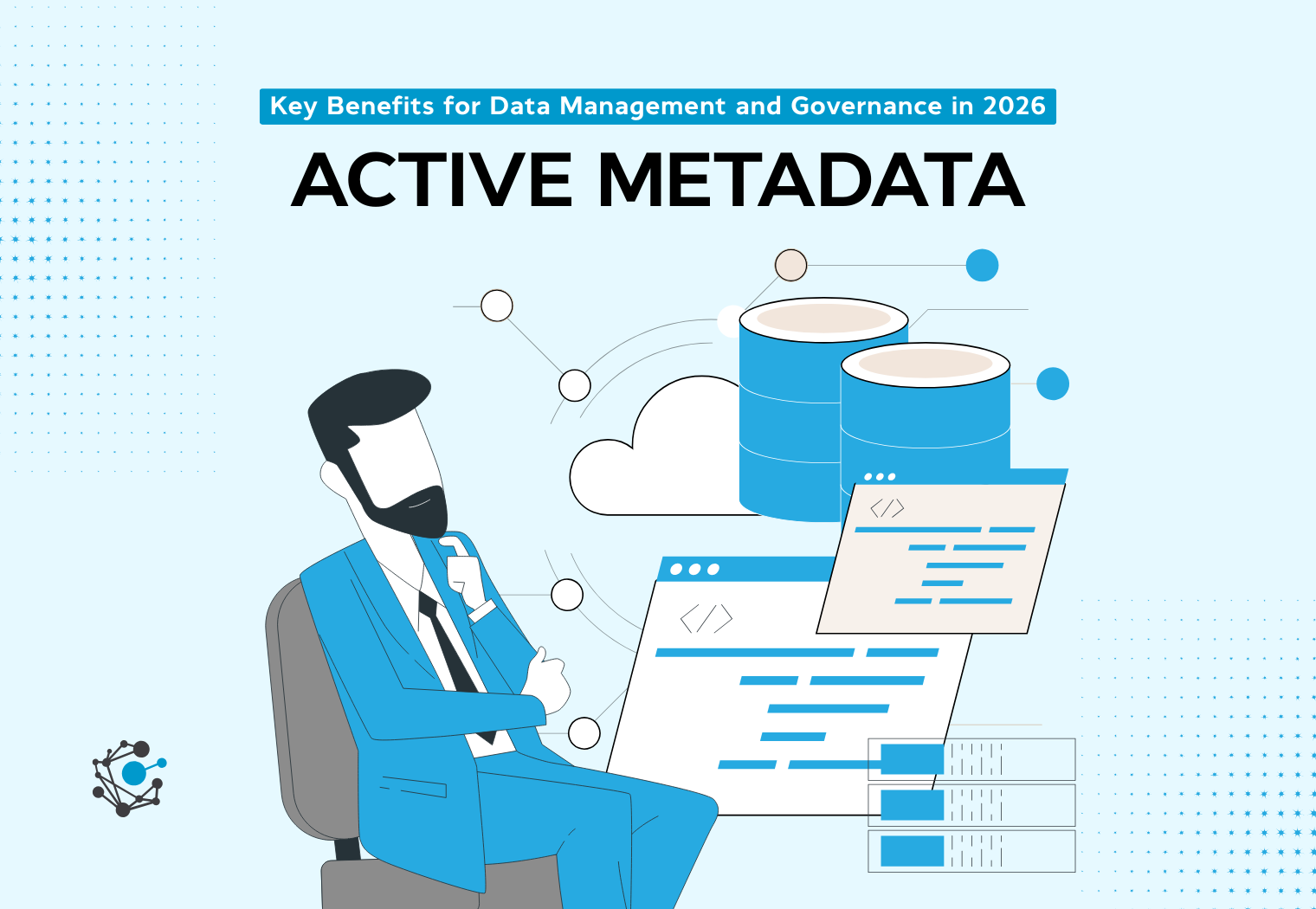 What is Active Metadata? Key Benefits & Best Practices for 2026