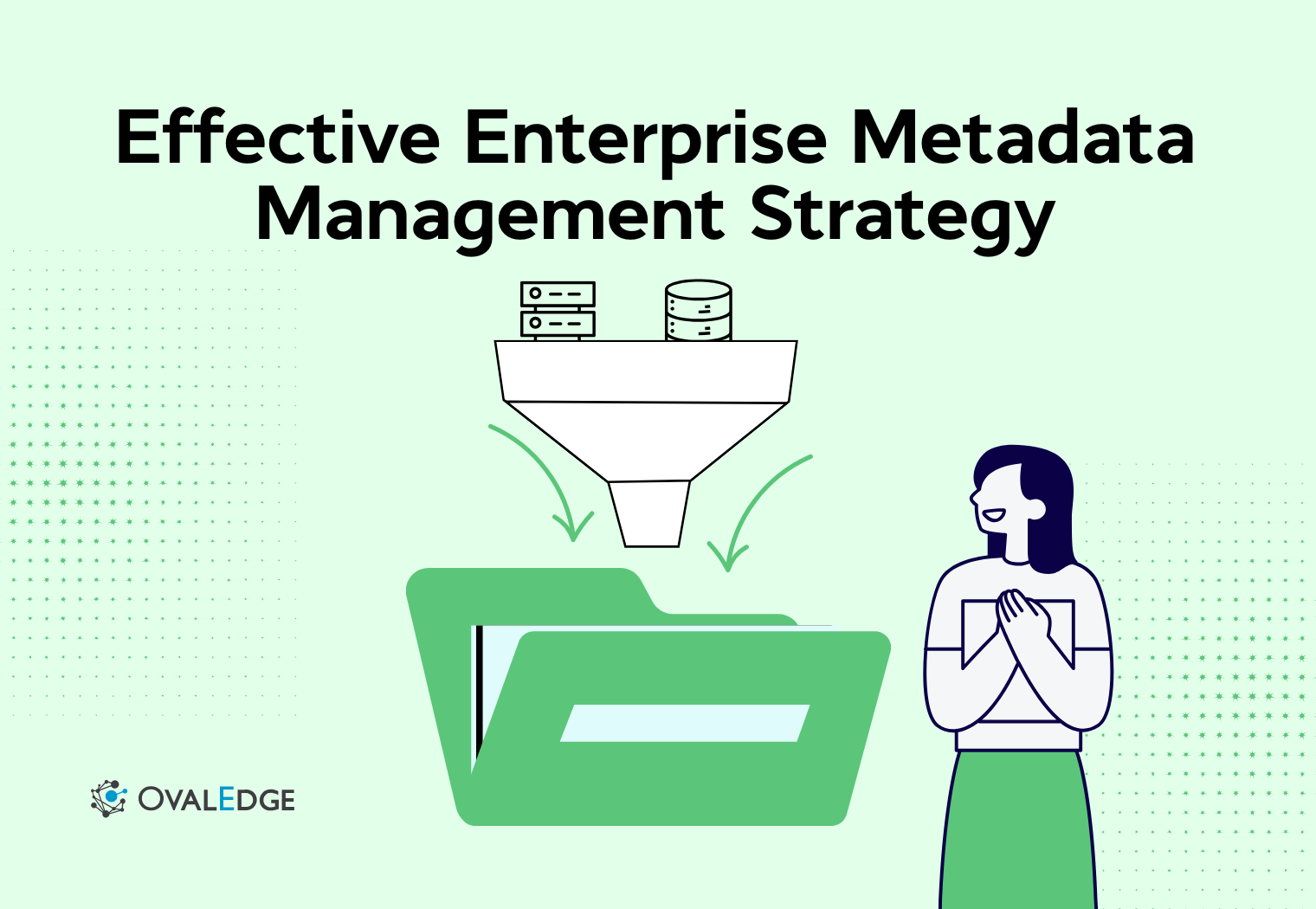 Enterprise Metadata Management Strategy for 2025