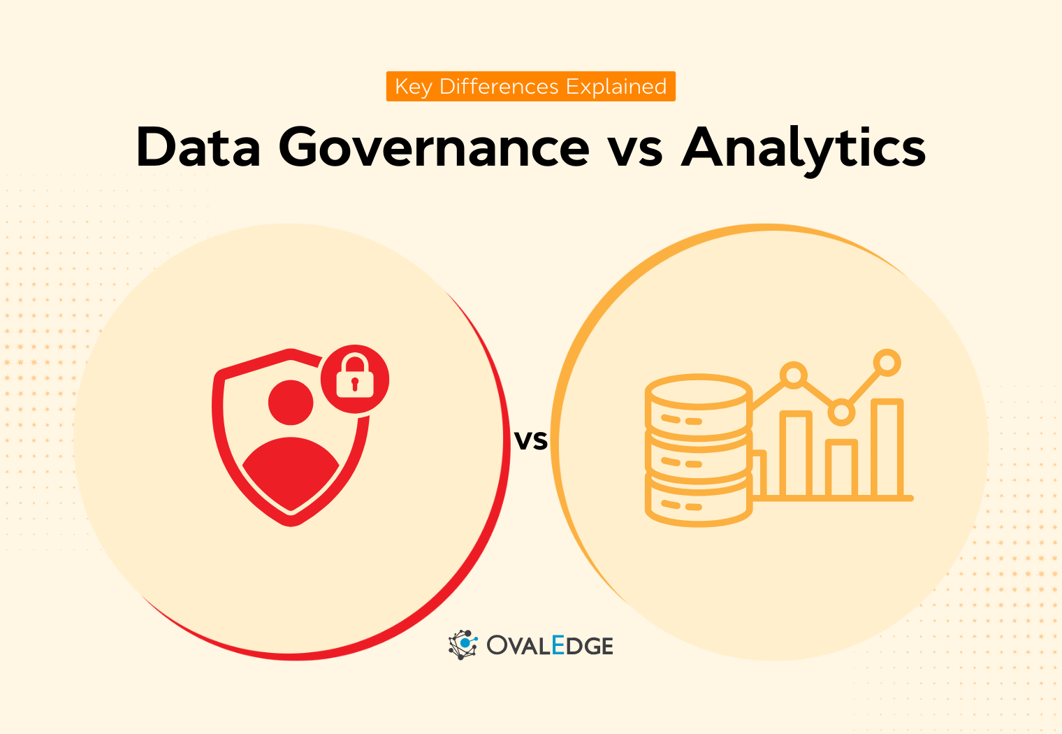 Data Governance vs Data Analytics: What’s the Difference?